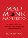 Cover image for Mad Monk Manifesto